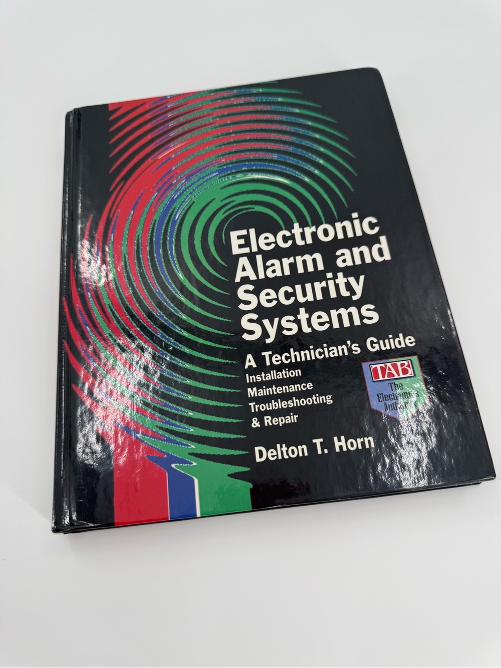 Electronic Alarm and Security Systems Technician's Guide Delton Horn 1995 TAB